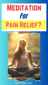 Pain Relief with Meditation