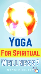 Yoga for Spiritual Wellness / Canva