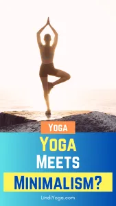 Yoga and Minimalism / Canva