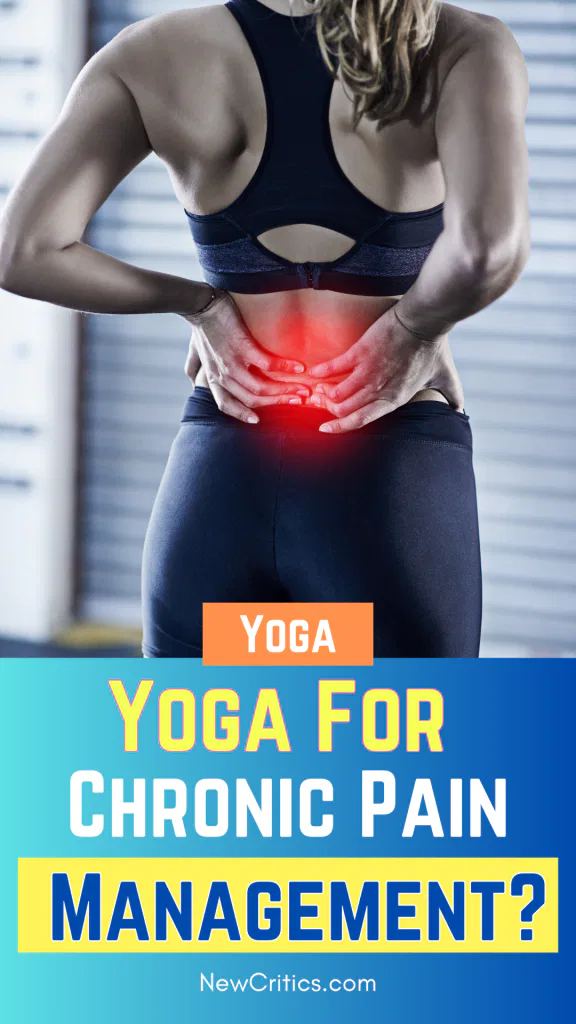 Yoga for Chronic Pain Managements / Canva