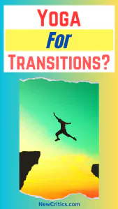 Yoga for Transition Times / Canva