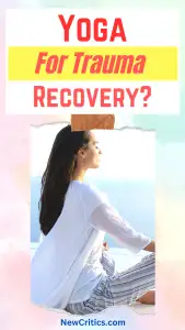 Yoga for Traumas Recoverys / Canva