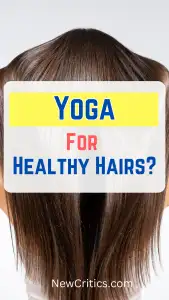 Yoga for Healthy Hairs / Canva