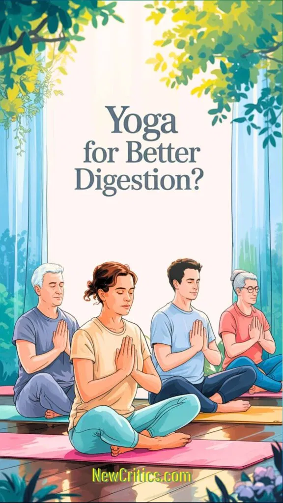Yoga for better digestion