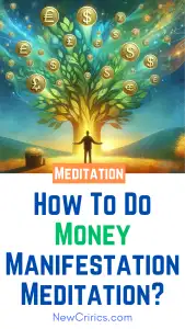 How To Do Money Manifestation Meditation? / Canva