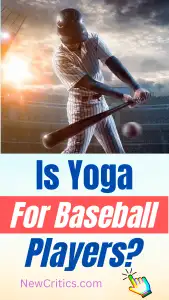 Is Yoga For Beseball Players / Canva