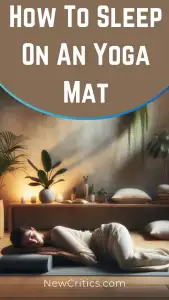 Sleep on an Yoga Mat