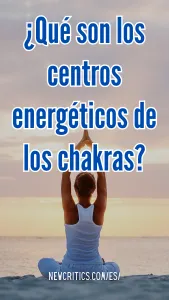 Qué son los centros energéticos de los chakras del cuerpo / Canva