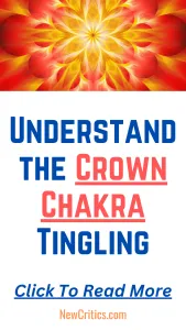 Understand Crown Chakra Tingling