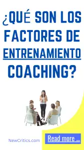 Qué son los factores de entrenamiento coaching