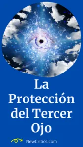 La Protección del Tercer Ojo / C