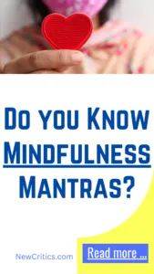 Do you Know Mindfulness Mantras / C