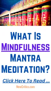 What Is Mindfulness Mantra Meditation