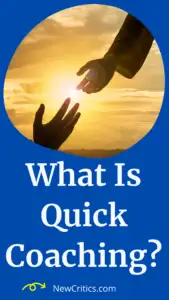 What Is Quick Coaching / C