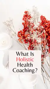 What Is Holistic Coaching Health / C