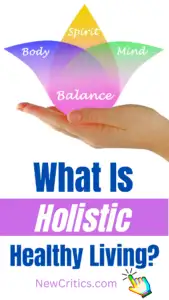 What Is Holistic Healthy Living / C