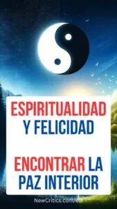Espiritualidad y Felicidad paz interior / C