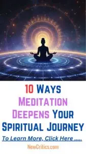 Meditation Deepens Your Spiritual Journey