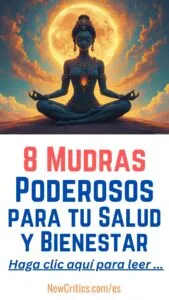 8 Mudras Poderosos para tu Salud y Bienestar