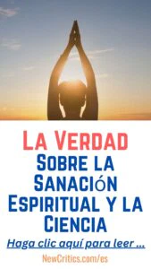 Sobre la Sanación Espiritual y la Ciencia / C