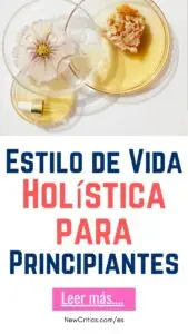 Estilo de Vida Holística para Principiantes / C