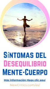 Síntomas del Desequilibrio Mente-Cuerpo / C