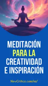 Meditación para la creatividad e inspiración