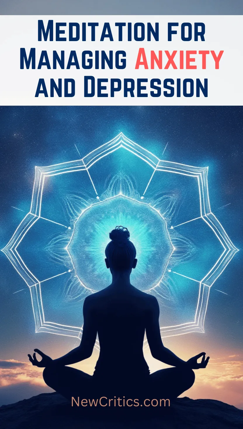 Meditation for Managing Anxiety and Depression