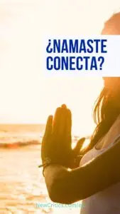 ¿Namaste Conecta?