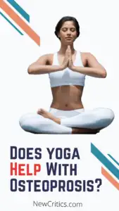 Does yoga Help With Osteoprosis?