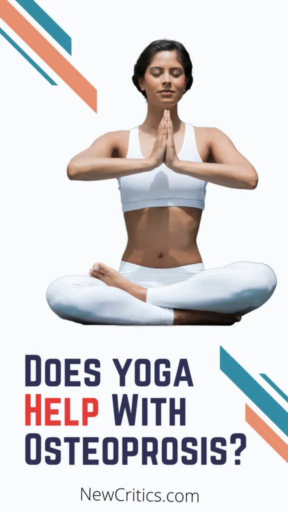 Does yoga Help With Osteoprosis?