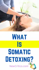 What is Somatic Detoxing Power