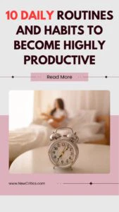 10 Daily Routines and Habits to Become Highly Productive