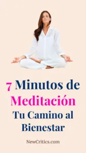 7 Minutos de Meditación: Tu Camino al Bienestar