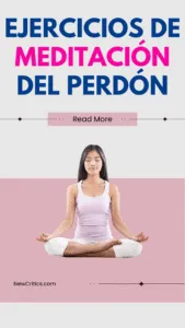 Ejercicios de Meditación del Perdón
