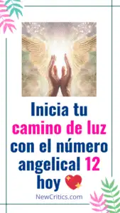 Inicia tu camino de luz con el número angelical 12 hoy