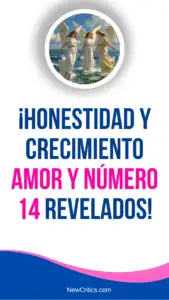 ¡Honestidad y Crecimiento Amor y Número 14 Revelados!