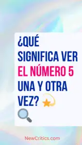 ¿Qué significa ver el número 5 una y otra vez?