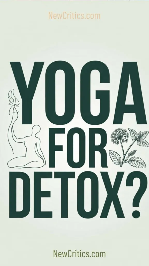 Yoga for detox