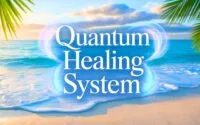 Quantum Healing Systems